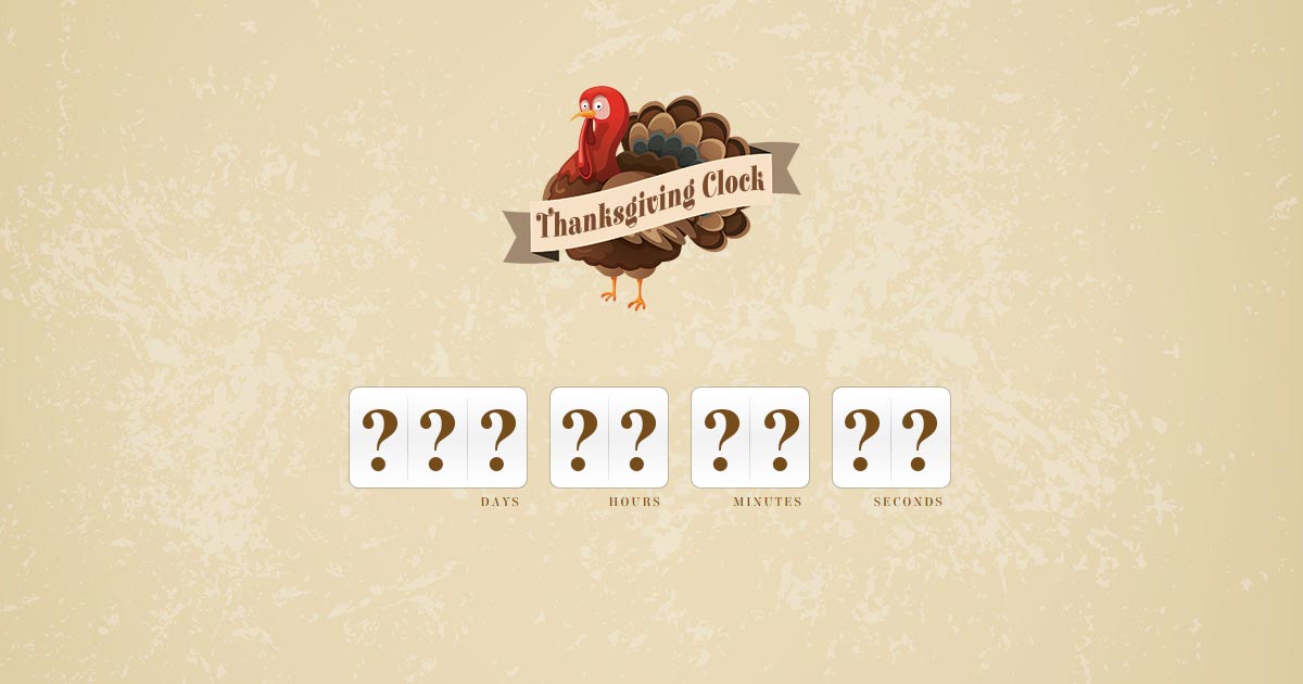 Thanksgiving Countdown Clock When is Thanksgiving 2024?